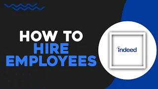How To Hire Employees On Indeed Quick Tutorial