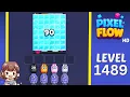 Pixel Flow Level 1489 Solution Walkthrough