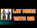 Maddie Tae - Lay Here With Me