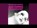 Download Lagu De'senchante'e (Offer Nissim Presents Amir Haddad)