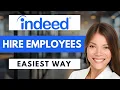How to Easily Hire Employees on Indeed in 2026 Step-by-Step Guide