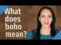 What does boho mean