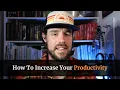 How to Increase Your Productivity