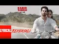 Download Lagu LYRICAL: Bekhayali | Kabir Singh | Shahid K,Kiara A |Sandeep Reddy Vanga | Sachet-Parampara | Irshad
