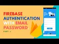 Firebase Authentication Tutorial Login and Registration Android App Tutorial Part 1
