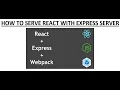 Serving React with Express Server - 2