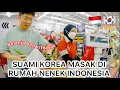 Download Lagu SUAMI KOREA MEMASAK DIRUMAH NENEK INDONESIA🤔😱😆