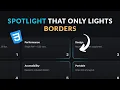 I Made CSS Borders Cool Border Animation Dynamic CSS Border Spotlight Effect