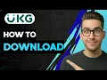 How to Download UKG Pro 2026 Full Guide