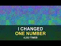 I Changed One Number 4 232 Times
