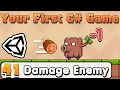 Unity C Basic Part 41 Damage Enemy when Bullet hits