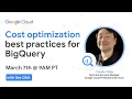 Cost optimization best practices for BigQuery