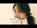 Lagu 시간을 멈출 수만 있다면_ Slow Motion [Matt Champion \u0026 Jennie] {가사해석/번역} 슬로우모션 제니 신곡💓💐