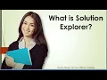 What is Solution Explorer