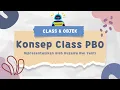 Menggali Dasar-Dasar Pemrograman Berorientasi Objek Konsep Class dalam PBO