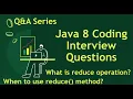 How does the reduce method work in Java 8 Stream API Java 8 coding interview Questions