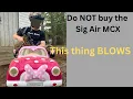 This Sig Sauer Mcx SUCKS