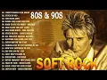 Lagu Rod Stewart, Lionel Richie, The Police, Chicago, Eric Clapton – Soft Rock Love Songs 70s 80s 90s
