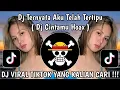 Download Lagu DJ TERNYATA AKU TELAH TERTIPU KAU PUNYA YANG LAIN SELAIN AKU 🎶 DJ CINTAMU HOAX VIRAL FYP TIKTOK 2025