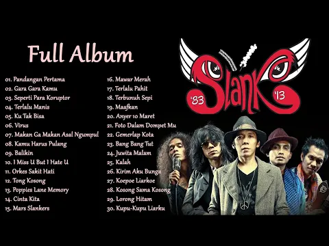 Download MP3 SLANK FULL ALBUM 2023 II TANPA IKLAN