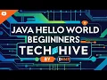 Hello World Java Tutorial for Beginners