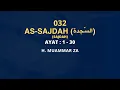 Download Lagu Murottal Merdu Muammar ZA 032 : Surat As-Sajdah