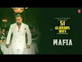 MAFIA (Audio): YO YO HONEY SINGH | 51 GLORIOUS DAYS