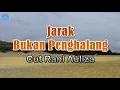 Download Lagu Jarak Bukan Penghalang - Cut Rani Auliza (lirik Lagu) | Lagu Indonesia  ~ siang dan malam selalu