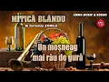 Download Lagu MITICA BLANDU SI ZORILE - UN MOSNEAG MAI RAU DE GURA