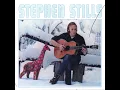 Love the One You're With - Stephen Stills