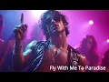 Download Lagu Fly With Me to Paradise (Romantic Italo Disco)