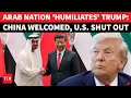 Lagu Arab Nation's Big Slap To Trump? UAE Warms To China, US Forces 'Blocked' From Key Base | Report