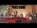 Download Lagu Playlist Keroncong Modern Cover PAKSI BAND