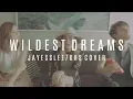 WILDEST DREAMS | TAYLOR SWIFT (Jayesslee \u0026 Kurt Hugo Schneider Cover)