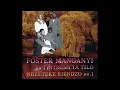 Foster Manganyani na Tinstumi Ta TIlo - The Angels
