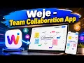 Best Team Collaboration App Weje Makes Remote Teamwork Effortless