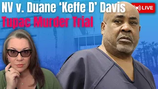 NV v. Duane 'Keffe D' Davis | Keffe D, Defense and Prosecution Interviews...