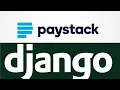 Django Paystack Payment Gateway Integration Complete Guide 2026