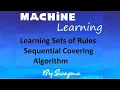 Learn Sets of Rules and Sequential Covering Algorithm