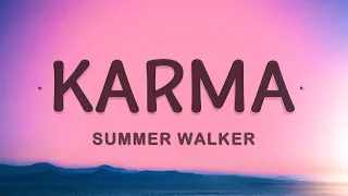 summer walker karma lyrics nice to meet you no running