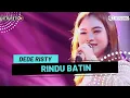 Download Lagu RINDU BATIN Voc DEDE RISTY I LIVE MANGGUNG ONLINE