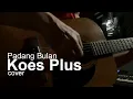 Download Lagu Padang Bulan - Koes Plus cover Pak JJ