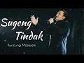 Download Lagu SUGENG TINDAK - KUNCUNG MAJASEM - LIRIK