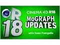 Cinema 4D R18 - MoGraph Updates New Features Tutorial