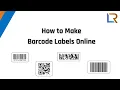 How to Generate Barcode Labels Code 128 QR Code Data Matrix UPC EAN-13 PDF417 and More