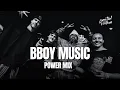Lagu POWER MIX 🎧 BBOY MUSIC 2026