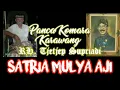 Download Lagu SATRIA MULYA AJI FULL - Wayang Golek RH Tjetjep Supriadi Panca Komara