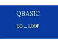 13 DO WHILE LOOP QBASIC by Technical School