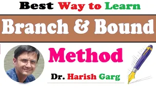 Branch and Bound Method Integer Programming Problem