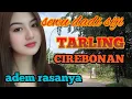 Download Lagu sewu dadi siji!! TARLING CIREBONAN_PILIHAN TEPAT UNTUK HIBURAN DI PERJALANAN @toyobringin3238 